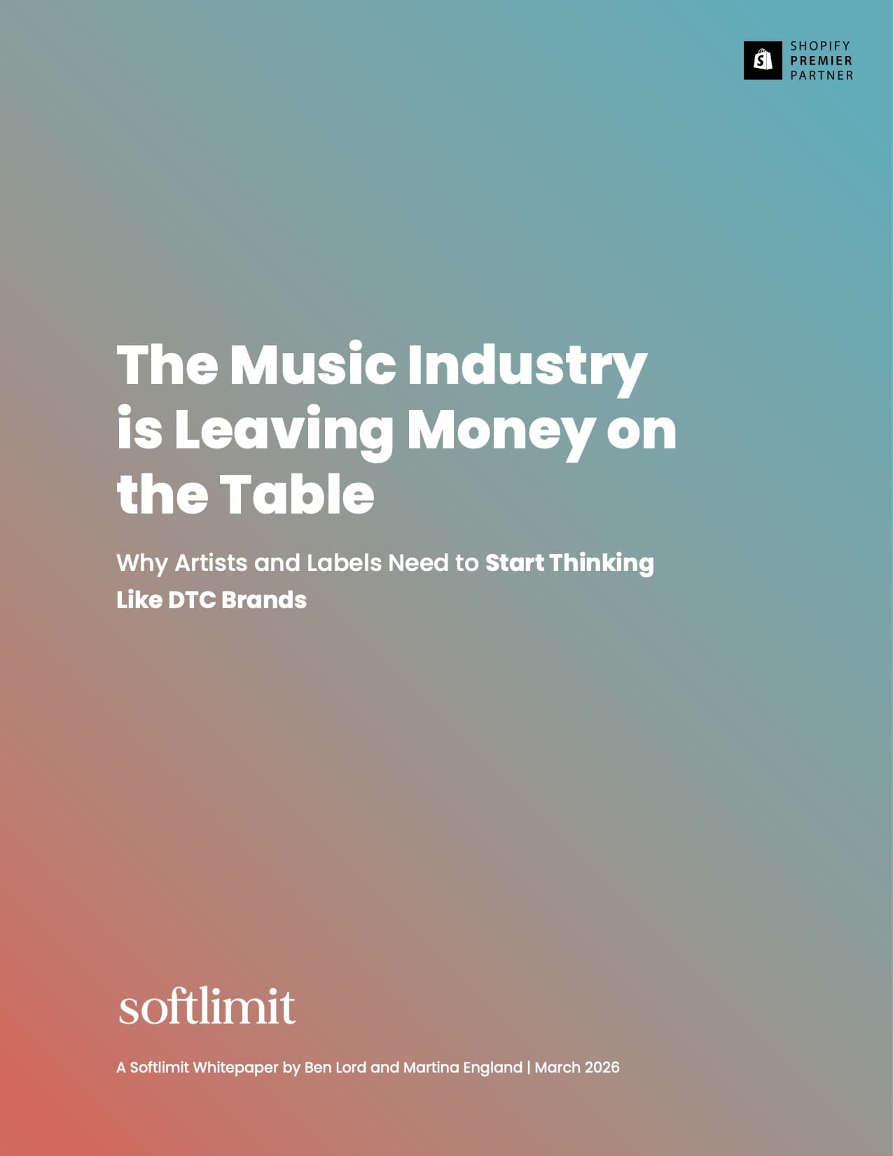 The Music Industry Is Leaving Money on the Table — Softlimit Whitepaper, March 2026